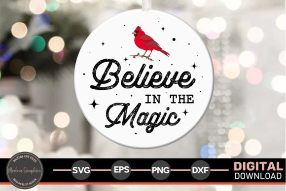 Believe in the Magic - Cardinal SVG: A Perfect Graphics Asset for Crafts