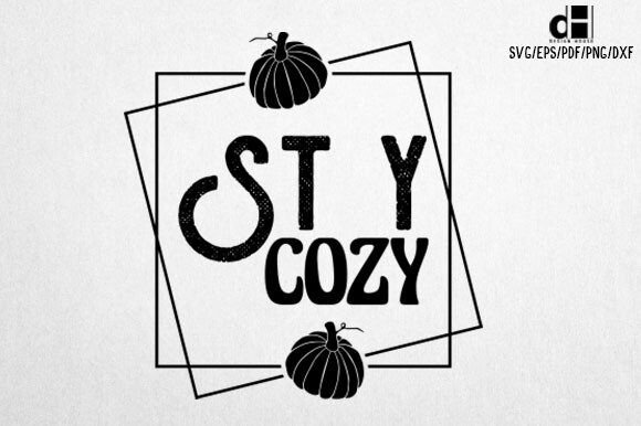 Fall Stay Cozy SVG PNG Design for Graphics and Crafts