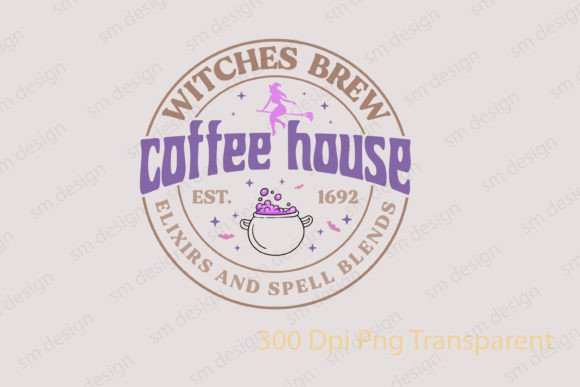 Halloween Witch Coffee Sign SVG PNG for Crafts and Graphics