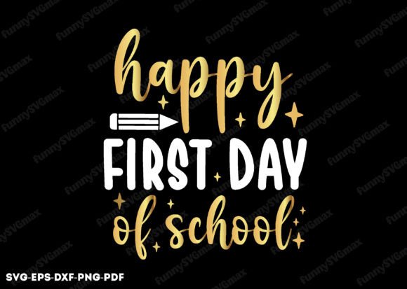 Happy First Day of School Svg for Creative Crafts and Graphics