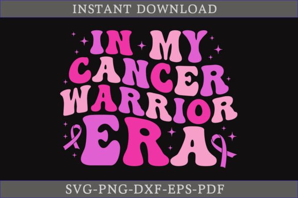 In My Cancer Warrior Era Retro SVG: A Must for Crafts