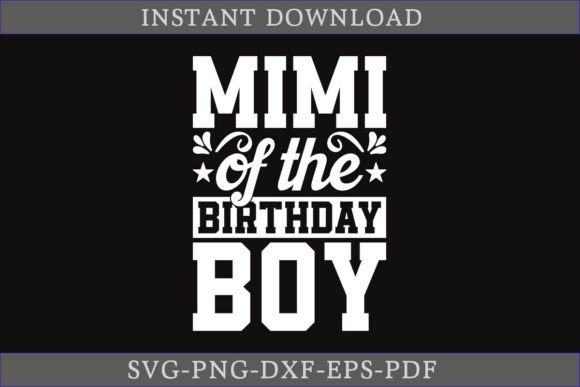 Mimi of the Birthday Boy SVG Cut File