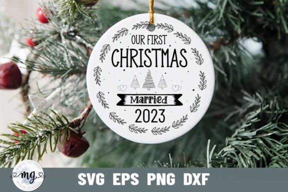 Our First Christmas Married 2023 SVG for Graphics and Crafts