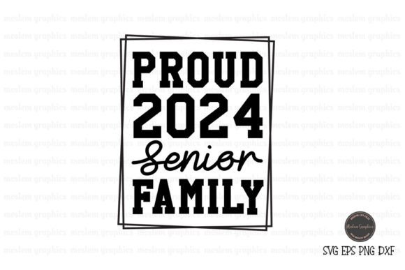 Proud 2024 Senior Family SVG: A Versatile Embroidery Design