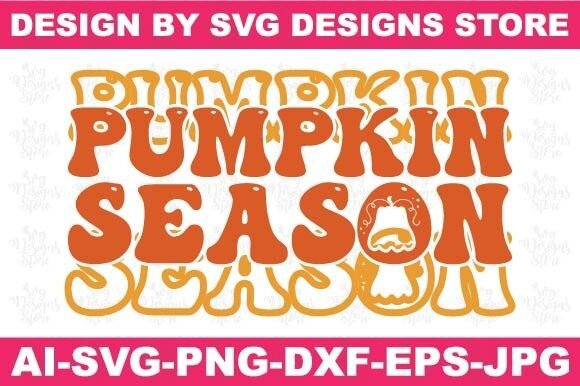 Pumpkin Season Fall Svg Png Design for Crafts