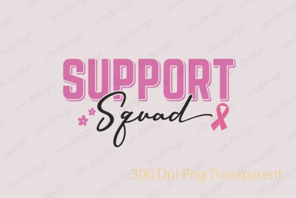 Support Squad Breast Cancer SVG: A Crafty Graphics Asset