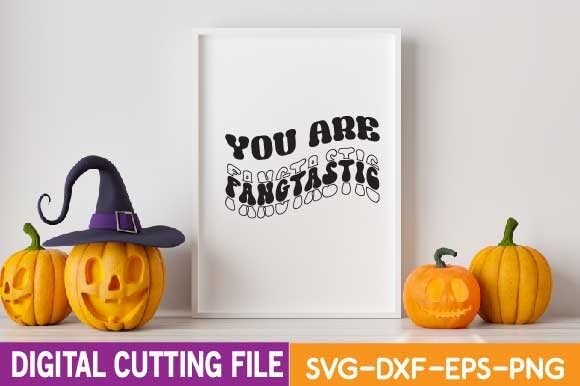 Unleash Creativity with You Are Fangtastic Svg Graphics